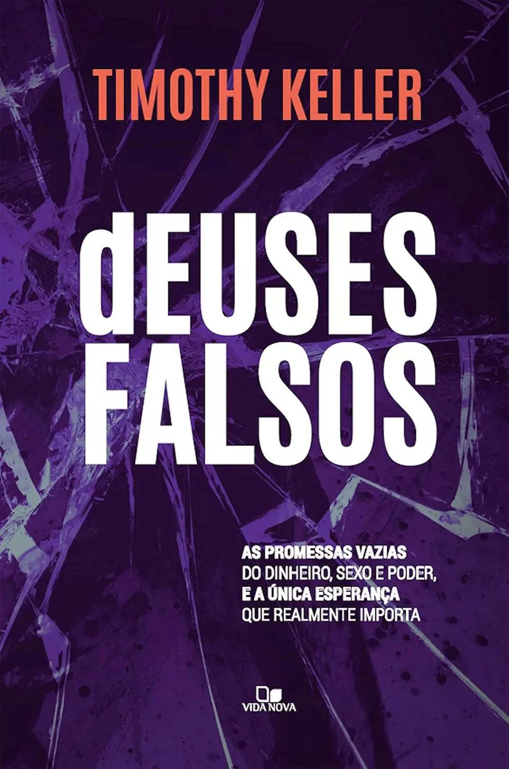 Livro Deuses falsos -Ela é escolhida